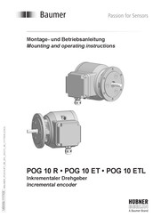 Baumer HUBNER BERLIN POG 10 ET Montage- Und Betriebsanleitung