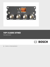 Bosch VIP X1600 XFMD Installations- Und Bedienungshandbuch