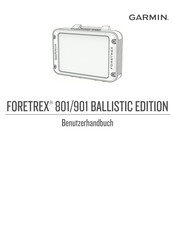 Garmin FORETREX 801 BALLISTIC EDITION Benutzerhandbuch