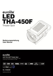 EuroLite LED THA-450F Theater Spot Bedienungsanleitung