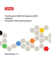 Lenovo ThinkSystem DW612S Neptune DWC Hardware-Wartungshandbuch