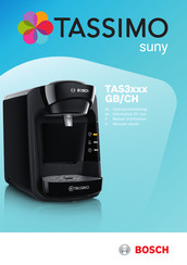 Bosch Tassimo Suny TAS3 CH Serie Gebrauchsanleitung
