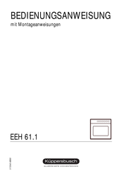 Küppersbusch EEH 61.1 Bedienungsanweisung Mit Montageanweisungen