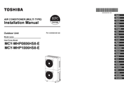 Toshiba MCY-MHP0806HS8-E Installationsanleitung