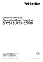 Miele G 7764 SUPER-COMBI Gebrauchsanweisung