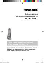 Panasonic KX-TGQ400SL Bedienungsanleitung