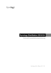 Synology DiskStation DS1512+ Schnellinstallationsanleitung