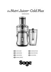 Sage Nutri Juicer Cold Plus BJE530 Kurzanleitung