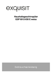Exquisit GSP 6012-030 E Gebrauchsanweisung