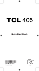 TCL 406 Kurzanleitung
