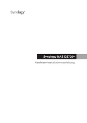 Synology DS720+ Hardware-Installationsanleitung