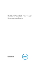 Dell OptiPlex 7020 Mini Tower Benutzerhandbuch