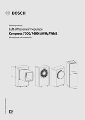 Bosch Compress 7400i AWMS Bedienungsanleitung