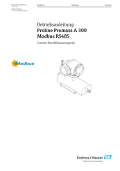 Endress+Hauser Proline Promass A 300 Modbus RS485 Betriebsanleitung