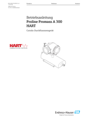 Endress+Hauser Proline Promass A 300 HART Betriebsanleitung