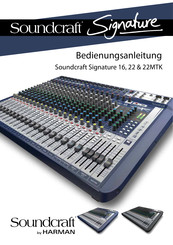 Harman SoundCraft Signature 22MTK Bedienungsanleitung