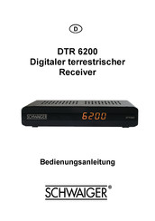 Schwaiger DTR 6200 Bedienungsanleitung