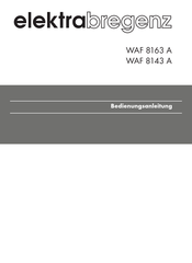 Elektrabregenz WAF 8163 A Bedienungsanleitung