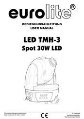 EuroLite LED TMH-3 Spot 30W LED Bedienungsanleitung