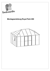 GardenMeister Royal Park 200 Montageanleitung