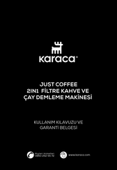 Karaca Just Coffee Benutzerhandbuch Und Garantie