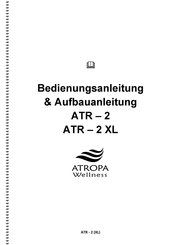ATROPA Wellness ATR-2 XL Bedienungsanleitung & Aufbauanleitung