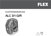 Flex ALC 3/1-G/R Originalbetriebsanleitung