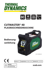 ESAB Thermal Dynamics CUTMASTER 40 Bedienungsanleitung