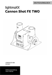 Lightmaxx Cannon Shot FX TWO Bedienungsanleitung