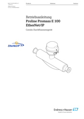 Endress+Hauser Proline Promass E 100 EtherNet/IP Betriebsanleitung