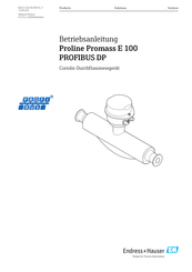Endress+Hauser Proline Promass E 100 PROFIBUS DP Betriebsanleitung