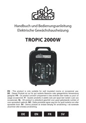 Bio Green TROPIC 2000 Handbuch Und Bedienungsanleitung