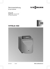 Viessmann VITOLA 100 VC1A Serviceanleitung Für Die Fachkraft