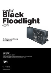 EuroLite BLACK FLOODLIGHT 400W UV-Spot Bedienungsanleitung