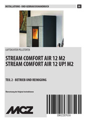 MCZ STREAM COMFORT AIR 12 UP! M2 Installations- Und Gebrauchshandbuch