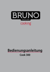 Bruno Cook 300 Bedienungsanleitung