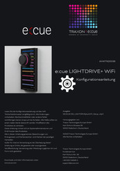 Traxon e:cue LIGHTDRIVE+ WiFi Konfigurationsanleitung