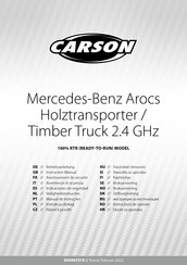 Carson Mercedes-Benz Arocs Holztransporter/Timber Truck 2.4 GHz Betriebsanleitung
