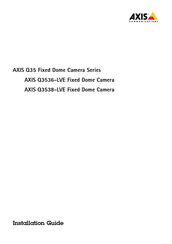 Axis Q3536-LVE Installationsanleitung