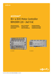 SOMFY animeo IB+ 4 DC/E Motor Controller WM 220-240 V AC Gebrauchsanweisung