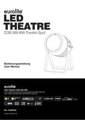 EuroLite LED Theatre COB 200 WW Bedienungsanleitung