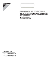 Daikin FTXTM40M2V1B Installationsanleitung