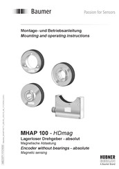 Baumer HUBNER BERLIN HDmag MHAP 100 Montage- Und Betriebsanleitung