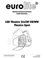 EuroLite LED Theatre 36x3W CW/WW Theatre Spot Bedienungsanleitung