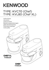 Kenwood Chef Titanium KVC70 Bedienungsanleitungen