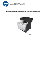 HP LASERJET PRO MFP M521 Handbuch Zu Garantie Und Rechtlichen Hinweisen