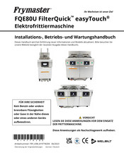 Frymaster FQE80U FilterQuick easyTouch Installations- Betriebs Und Wartungshandbuch