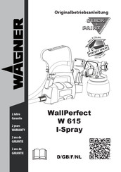WAGNER WallPerfect W615 I-Spray Originalbetriebsanleitung