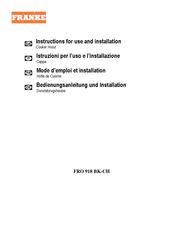 Franke FRO 918 BK Bedienungsanleitung Und Installation