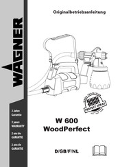 WAGNER WoodPerfect W 600 Originalbetriebsanleitung
